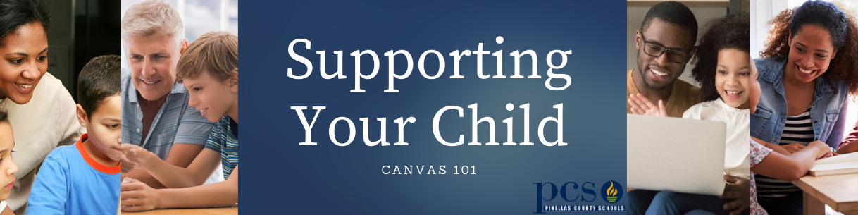 Supporting Your Child: Canvas 101 